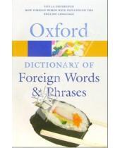 Картинка к книге Oxford - Dictionary of Foreign Words & Phrases