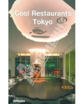 Картинка к книге Te Neues - Cool Restaurants Tokyo