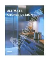 Картинка к книге Alejandro Bahamon - Ultimate Kitchen Design