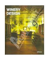 Картинка к книге Christof Kullmann Christian, Datz - Winery Design