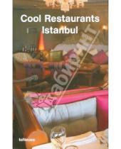 Картинка к книге Te Neues - Cool Restaurants Istanbul