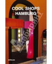 Картинка к книге Te Neues - Cool Shops Hamburg