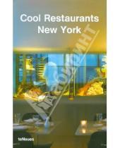 Картинка к книге Te Neues - Cool Restaurants New York