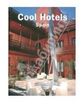 Картинка к книге Te Neues - Cool Hotels Spain