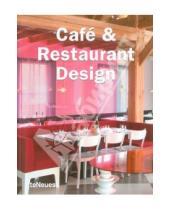 Картинка к книге Te Neues - Cafe & Restaurant Design