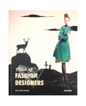 Картинка к книге Maria Asensio Eceiza, Laura Nebreda - Atlas of Fashion Designers
