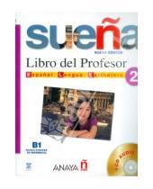 Картинка к книге Cabrerizo Aranzazu Ruiz Gomez, Luisa Sacristan Ruiz, Ana Martinez - Suena 2. Libro del Profesor (+CD)