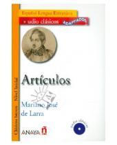 Картинка к книге De Jose Mariano Larra - Articulos (+CD)