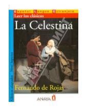 Картинка к книге Fernando Rojas de - La Celestina. Nivel Superior