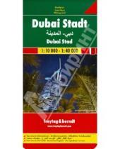 Картинка к книге Freytag & Berndt - Dubai Stadt. 1:10 000 - 1:40 000
