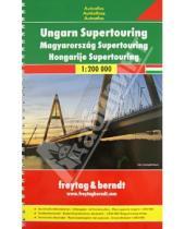 Картинка к книге Freytag & Berndt - Hungary Supertouring Road Atlas 1:200 000