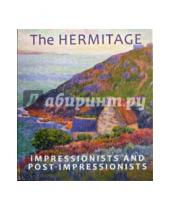 Картинка к книге Арка - Impressonists and Post-Impressionists. The Hermitage