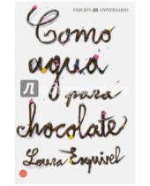 Картинка к книге Laura Esquivel - Como agua para chocolate