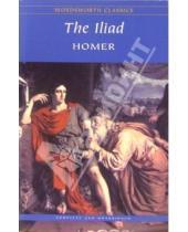 Картинка к книге Homer - The Iliad (на английском языке)