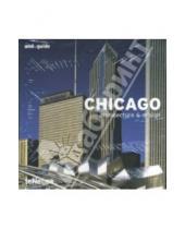 Картинка к книге Michelle Galindo - Chicago. Architecture & Design