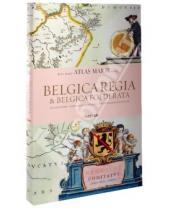 Картинка к книге Peter Kroght Der Van Joan, Blaeu - Belgica Regia & Belgica Foederata