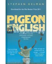 Картинка к книге Stephen Kelman - Pigeon English