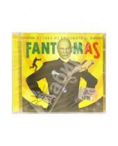 Картинка к книге Саундтрек - CD. Fantomas