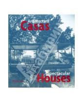 Картинка к книге Paco Asensio Aurora, Cuito - Arquitectura de Casas. Spectacular Houses