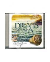 Картинка к книге Relax - Dreams of the Sea: Часть 3 (CD)