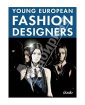 Картинка к книге Design - Young European Fashion Designers