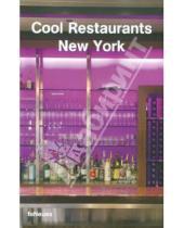 Картинка к книге Te Neues - Cool Restaurants New York
