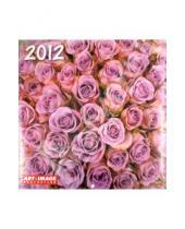 Картинка к книге Календарь 300х300 - Календарь на 2012 год "Розы" (5400-6)