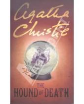 Картинка к книге Агата Кристи - The Hound of Death (На английском языке)