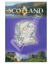 Картинка к книге David Ross - Scotland. History of a Nation