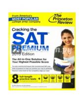 Картинка к книге John Katzman Adam, Robinson - Cracking the SAT Premium Edition with 8 Practice Tests, 2015