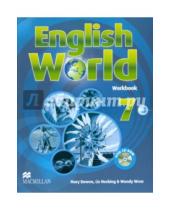 Картинка к книге Wendy Wren Liz, Hocking Mary, Bowen - English World. Level 7. Workbook + CD