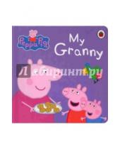 Картинка к книге Peppa Pig - My Granny