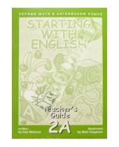 Картинка к книге Кен Метоулд - Первые шаги в английском языке. Книга для учителя 2А.