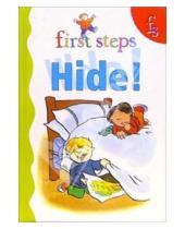 Картинка к книге Geddes&Grosset - First steps. Hide!