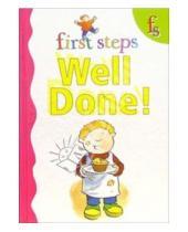 Картинка к книге Geddes&Grosset - First steps. Well done!