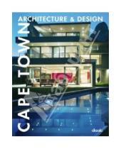 Картинка к книге Gavin Dingle - Cape town Architecture & Design